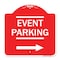 Signmission Thanks for Coming Turn Right for Exit Event Parking with Right Arrow, Red & White, RW-1818-22823 A-DES-RW-1818-22823 - alternate 1
